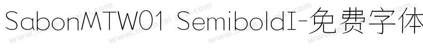 SabonMTW01 SemiboldI字体转换